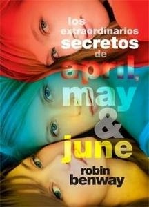 Los extraordinarios secretos de April, May y June