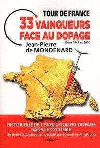 Tour de France, 33 vainqueurs face au dopage, entre 1947 et 2010