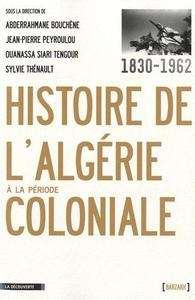Histoire de l'Algérie coloniale (1830-1862)