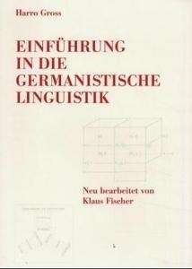 Einführung in die germanistische Linguistik