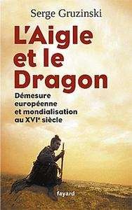 L'aigle et le dragon