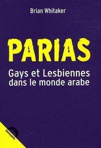 Parias - Gays et lesbiennes dans le monde arabe