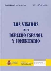 Los visados en el derecho español y comunitario