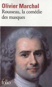 Rousseau, la comédie des masques