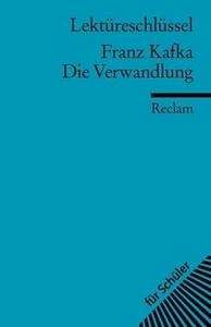 Lektüreschlüssel Franz Kafka 'Die Verwandlung'