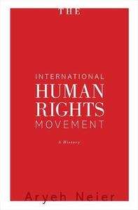 The International Human Rights Movement, A History