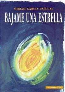 Bajame una estrella