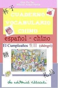 Cuaderno vocabulario chino. El cumpleaños