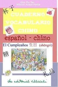 Cuaderno vocabulario chino. El cumpleaños