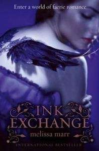 Ink Exchange (Wicked Lovely, Vol. 2)