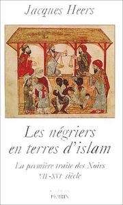 Les négriers en terre d'Islam