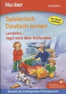 Spielerisch Deutsch lernen- Lernkrimi- Jagd nach dem Reifendieb