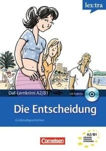 Die Entscheidung+ CD A2/B1