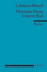 Lektüreschlüssel Hermann Hesse 'Unterm Rad'