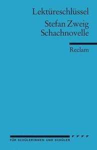 Lektüreschlüssel Stefan Zweig ' Schachnovelle'