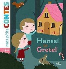 Hänsel et Gretel