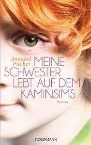 Meine Schwester lebt auf dem Kaminsims