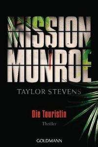 Mission Munroe - Die Touristin