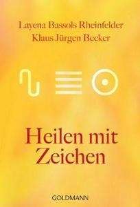 Heilen mit Zeichen