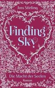 Die Macht der Seelen - Finding Sky