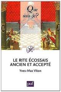 Le rite écossais ancien et accepté