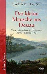 Der kleine Mausche aus Dessau