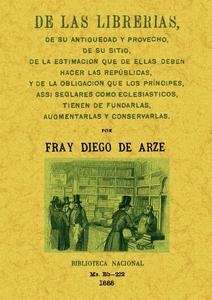 De las librerias, de su antiguedad y provecho