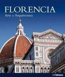 Florencia. Arte y arquitectura
