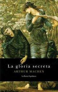 La gloria secreta