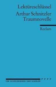 Lektüreschlüssel Arthur Schnitzler "Traumnovelle"