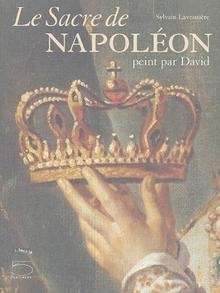 Le sacre de Napoléon - peint par David