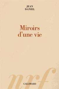 Miroirs d'une vie