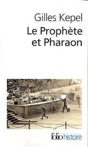 Le Prophète et le Pharaon