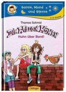 Die Wilden Küken - Huhn über Bord!