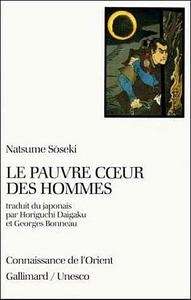 Le pauvre coeur des hommes - Kokoro