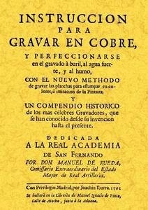 Instrucción para gravar en cobre y compendio histórico de célebres gravadores