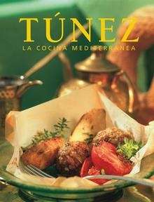 Túnez. La cocina mediterránea