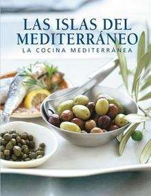 Las islas del Mediterráneo. La cocina mediterránea