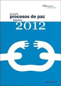 Anuario procesos de paz 2012