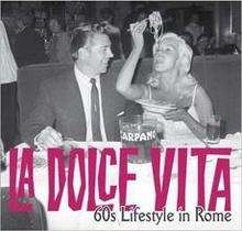 La dolce vita