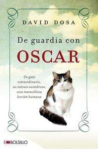 De guardia con Óscar