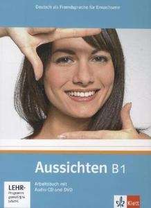 Aussichten B1 Arbeitsbuch mit Audio-CD + DVD