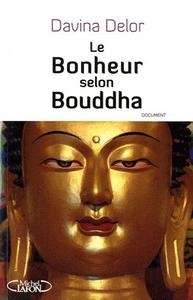 Le bonheur selon Bouddha