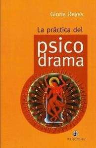 La práctica del psicodrama