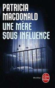 Une mère sous influence