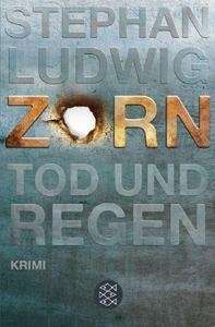 Zorn - Tod und Regen