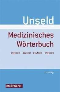 Medizinisches Wörterbuch, Englisch-Deutsch/Deutsch-Englisch