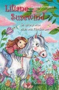 Liliane Susewind, So springt man nicht mit Pferden um