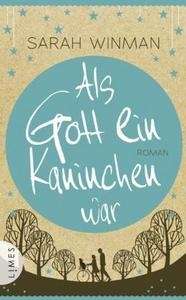 Als Gott ein Kaninchen war