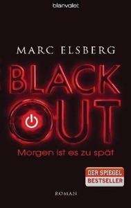 BLACKOUT - Morgen ist es zu spät